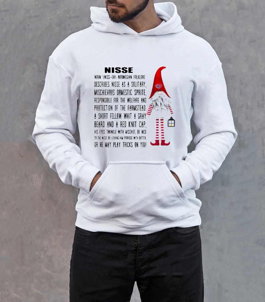 Gnome Nisse Noun Norwegian Folklore Describes Nisse As A Solitary Christmas Shirt 3