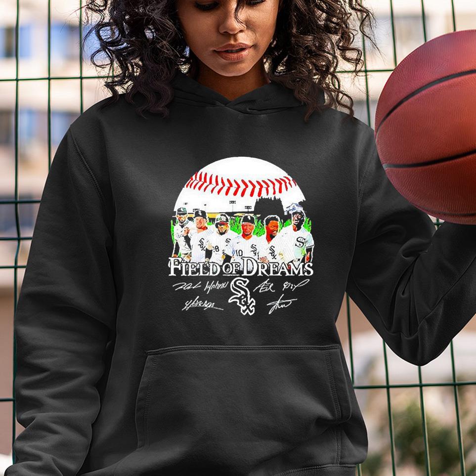 hue153 chicago white sox field of dreams signature shirt hoodie - Chicago White Sox Field of Dreams signature shirt