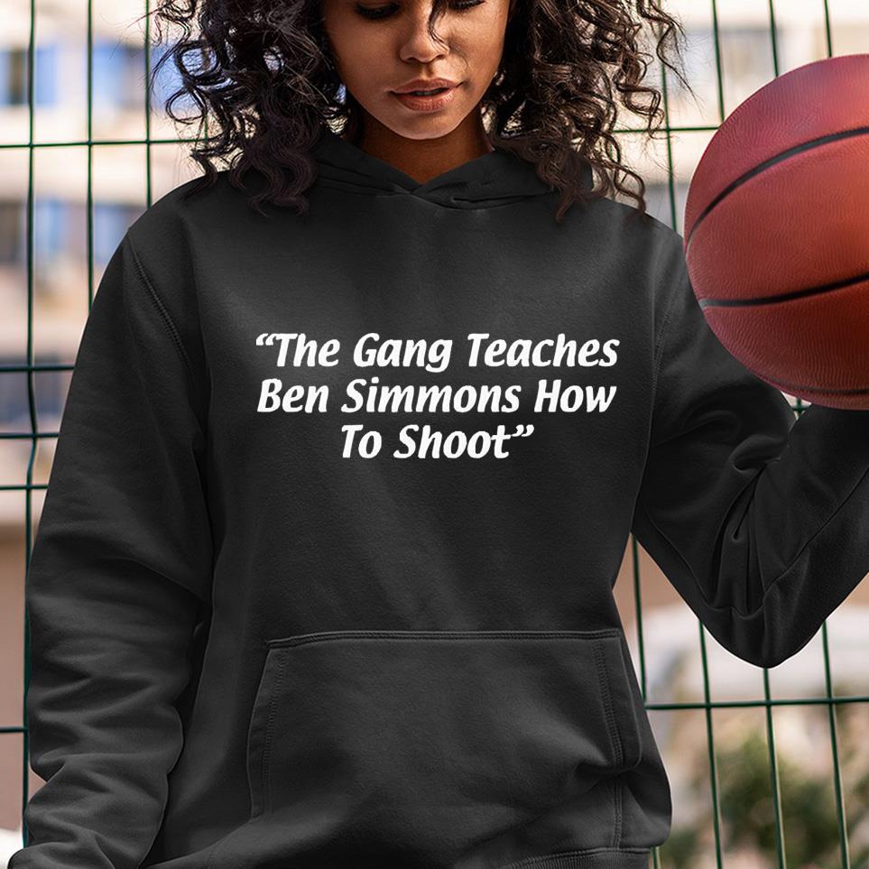 hue153 phillygoat the gang teaches ben simmons how to shoot shirt hoodie - Phillygoat The gang teaches ben simmons how to shoot shirt