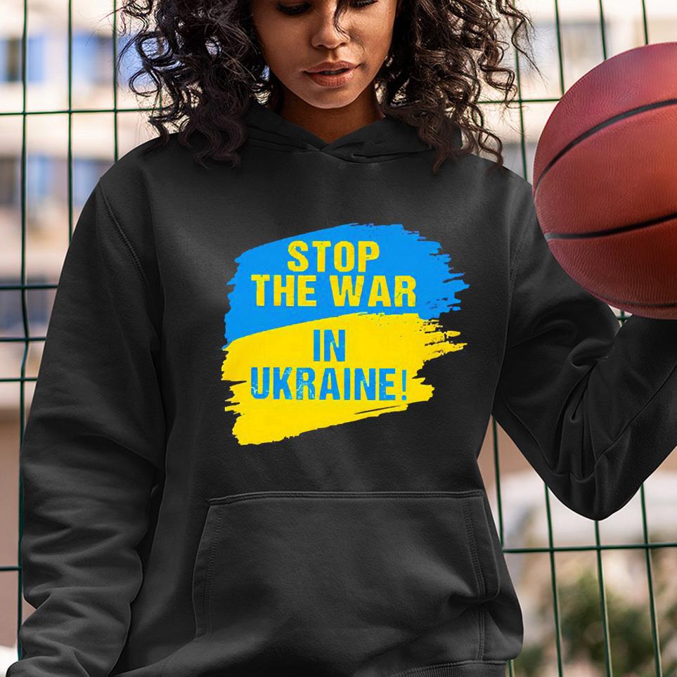 Stop the War in Ukraine shirt 1