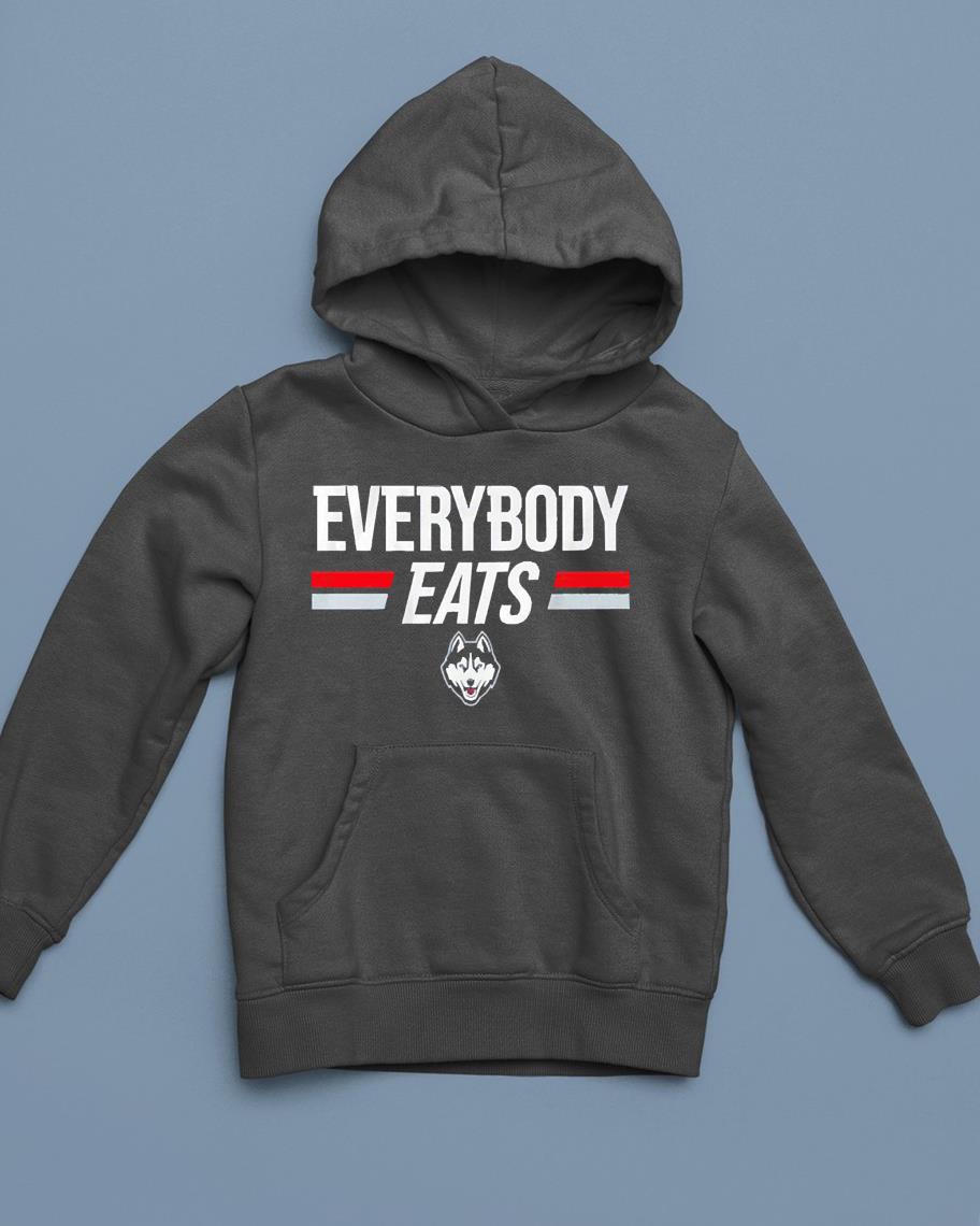 hue163 uconn everybody eats shirt hoodie - Uconn Everybody Eats Shirt