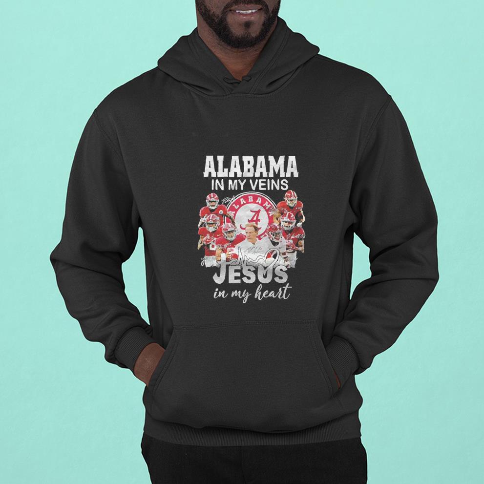 hue173 alabama crimson tide in my veins signatures jesus in my heart 2021 shirt hoodie - Alabama Crimson Tide in my veins signatures Jesus in my heart 2021 shirt