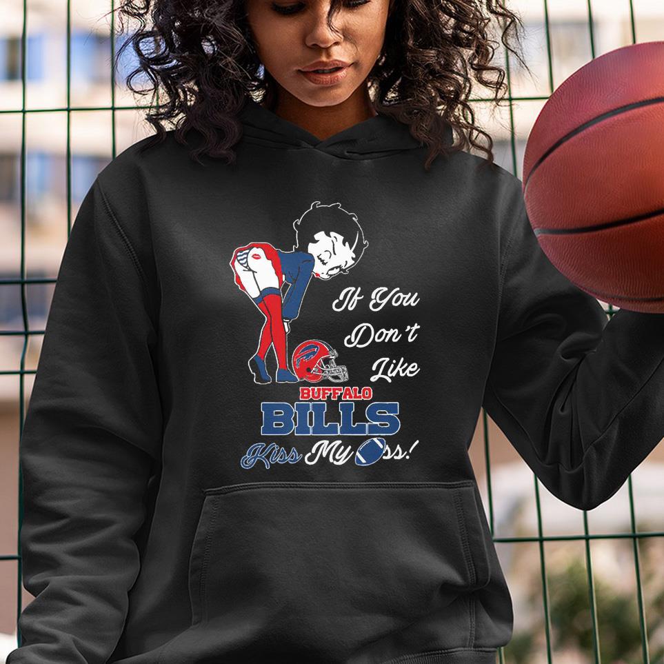 hue1801 pretty girl if you don t like buffalo bills kiss my ass shirt hoodie - Pretty Girl If You Don’t Like Buffalo Bills Kiss My Ass Shirt