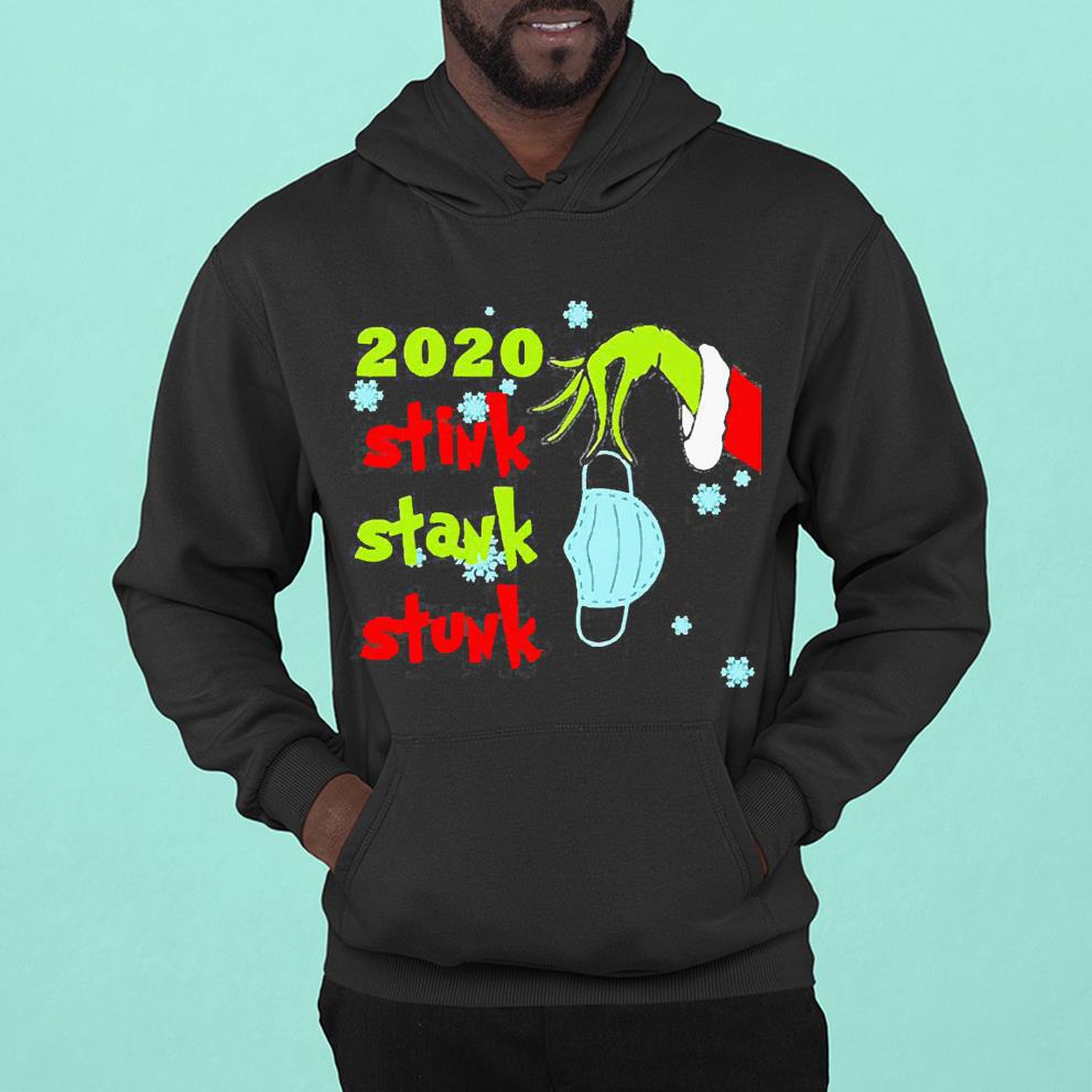 Grinch hand holding mask 2020 stink stank stunk shirt 1