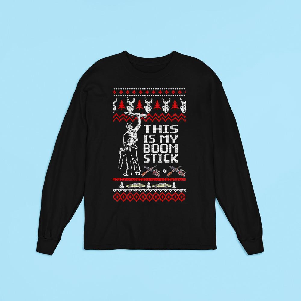 Army of Darkness this is my boomstick ugly Christmas shirt 1