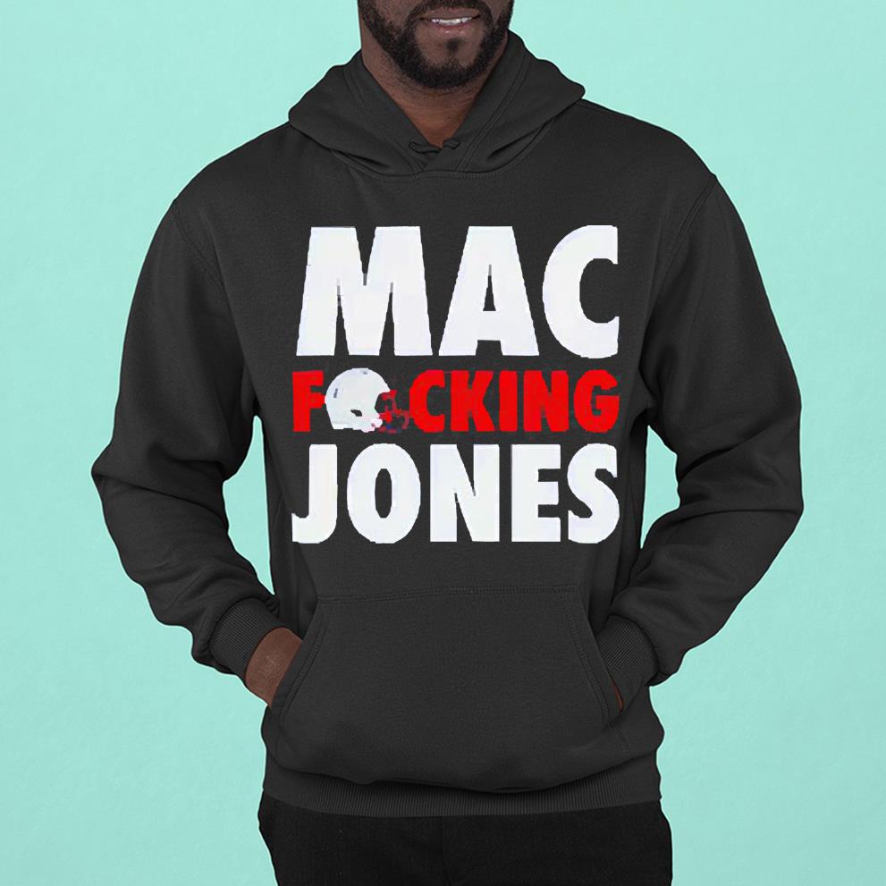 hue2101 mac fucking jones new england football shirt hoodie - Mac Fucking Jones New England Football shirt
