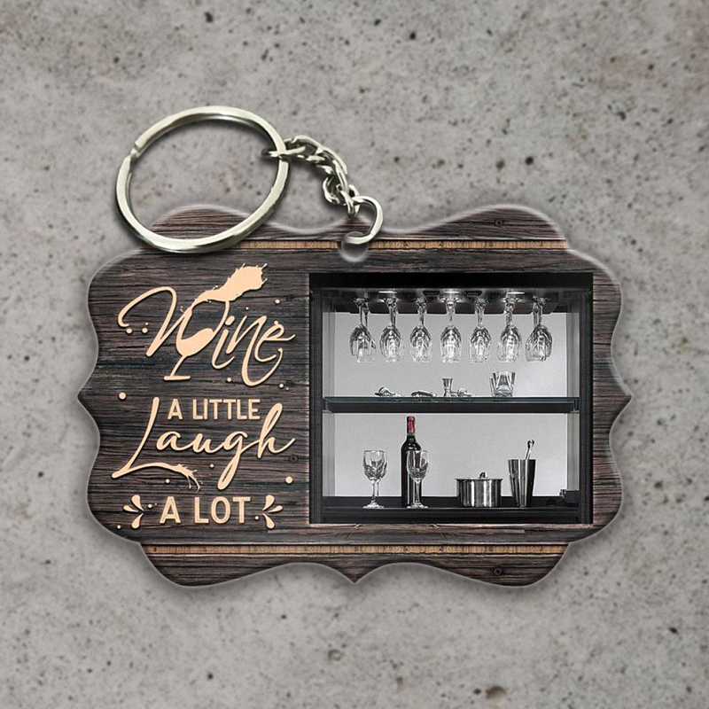 Wine A Little Laugh A Lot Special Gift Keychain 1 POLICEMANTEE NEWS