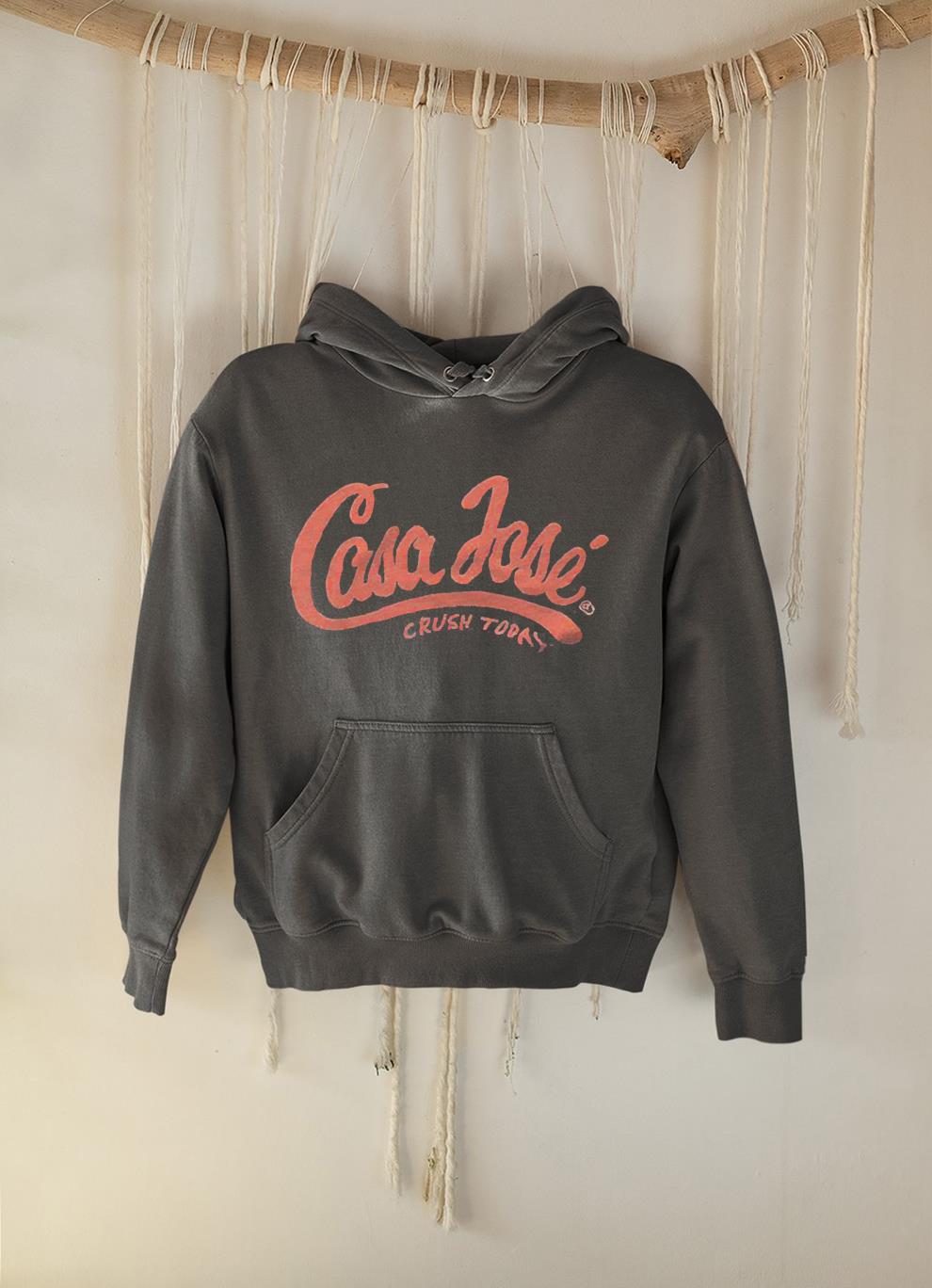 Casa Jose crush today shirt 1