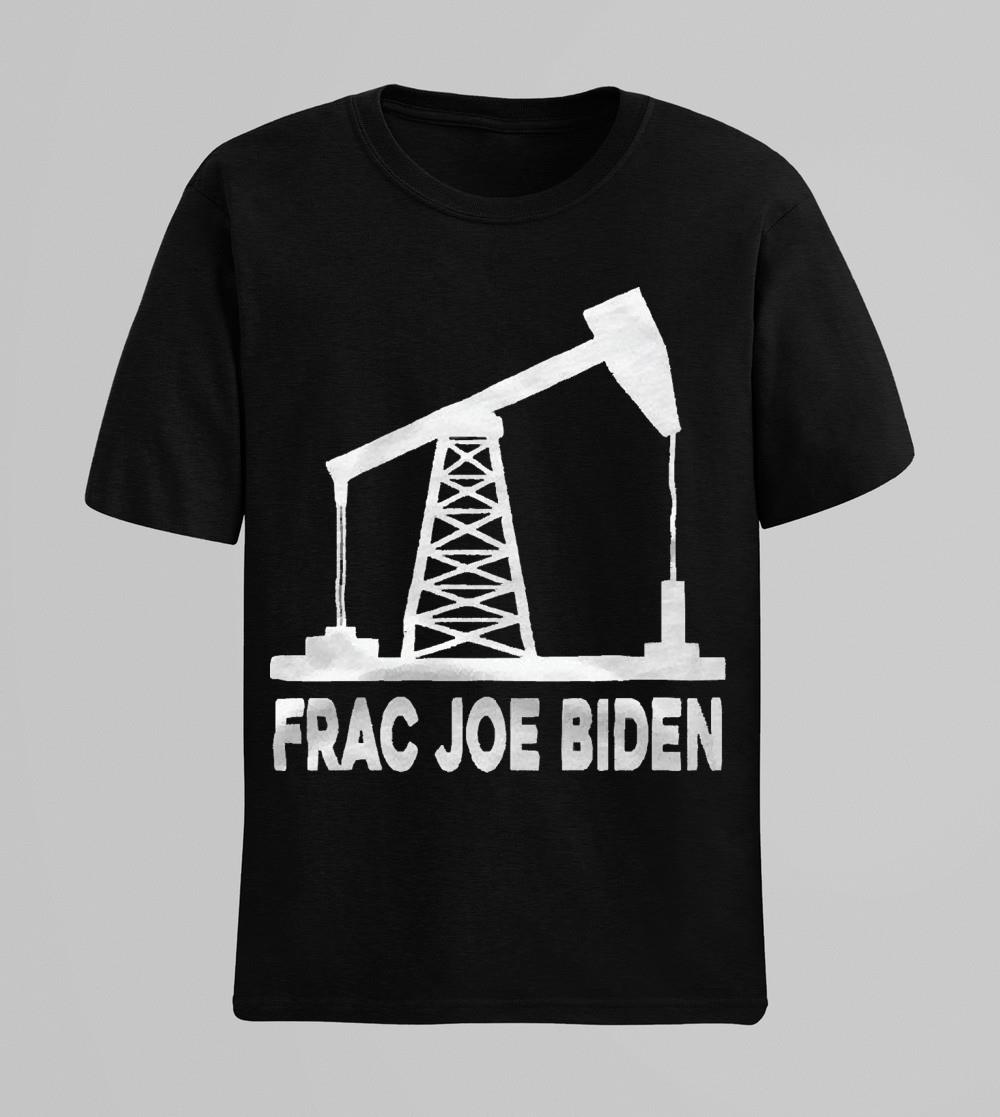 Frac Joe Biden shirt 1