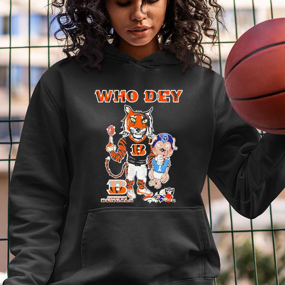 hue232 cincinnati bengals vs tennessee titans who dey mascot shirt hoodie - Cincinnati Bengals vs Tennessee Titans who dey mascot shirt