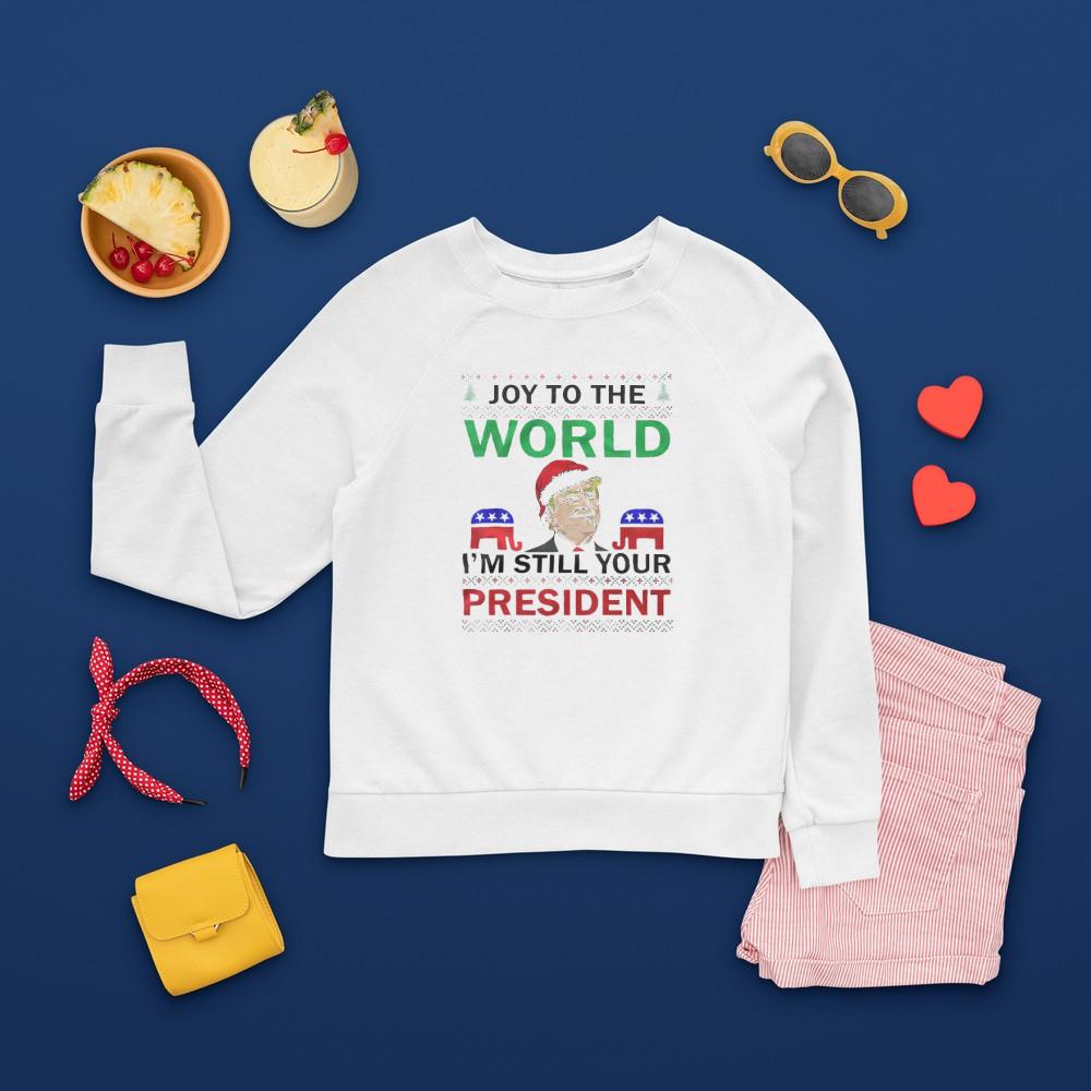 Trump Santa joy to the world I’m still your President Christmas shirt 1