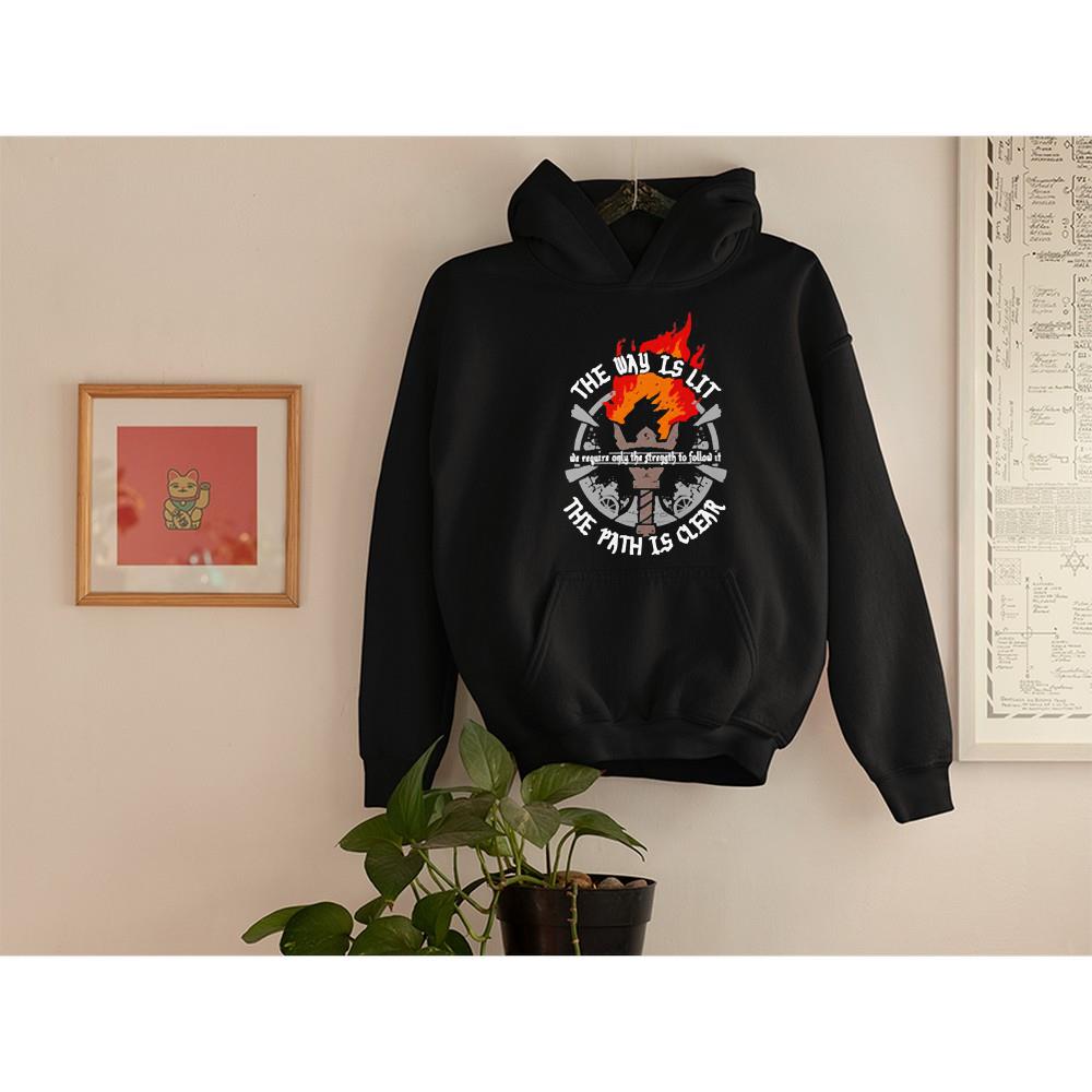 hue242 the way is lit we require only the strength to follow it the path is clear shirt hoodie - The Way Is Lit We Require Only The Strength To Follow It The Path Is Clear Shirt