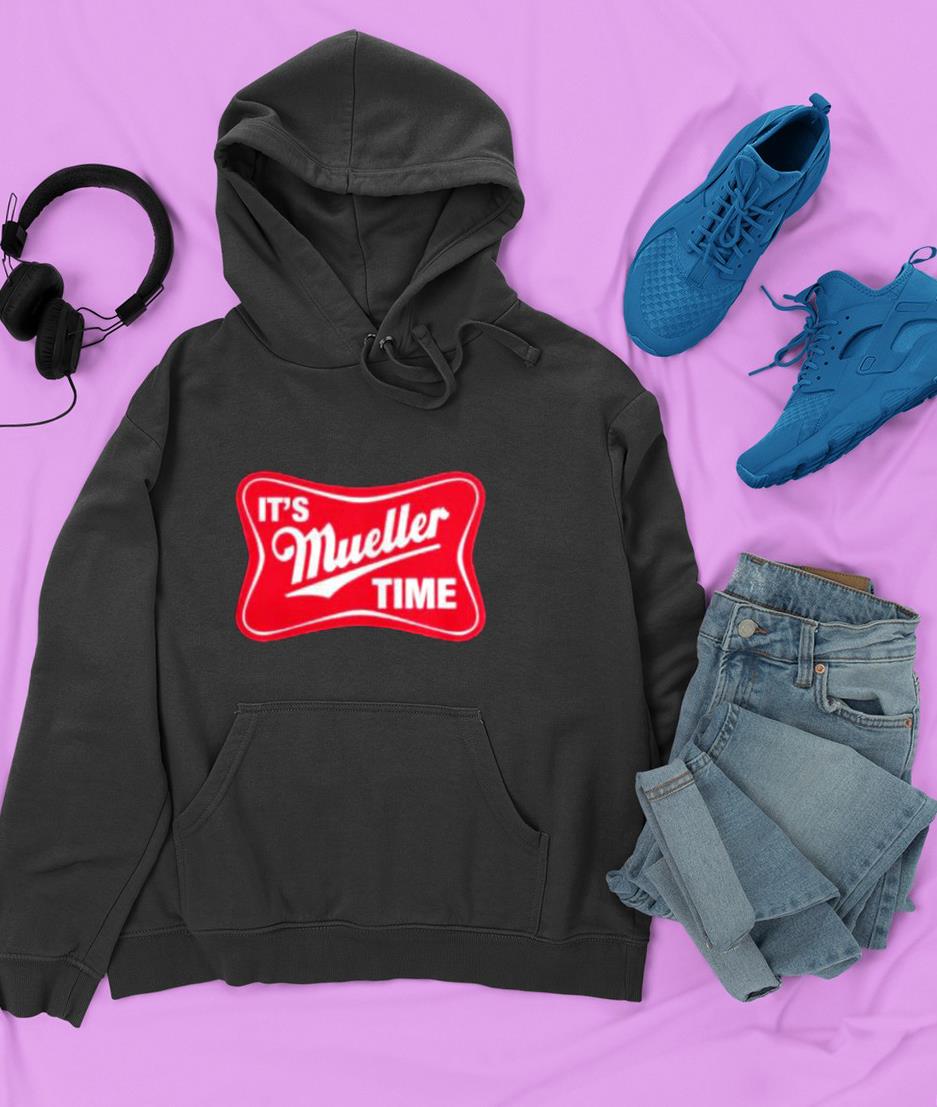 hue282 don winslow its mueller time shirt hoodie - Don Winslow Its Mueller Time shirt