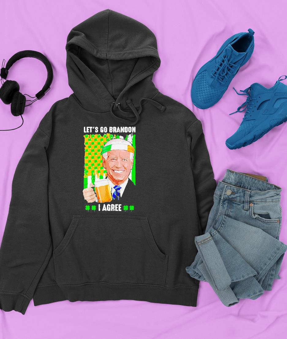 Joe Biden Let’s go brandon I agree St Paddy’s Day shirt 1 nurseteeshirt News