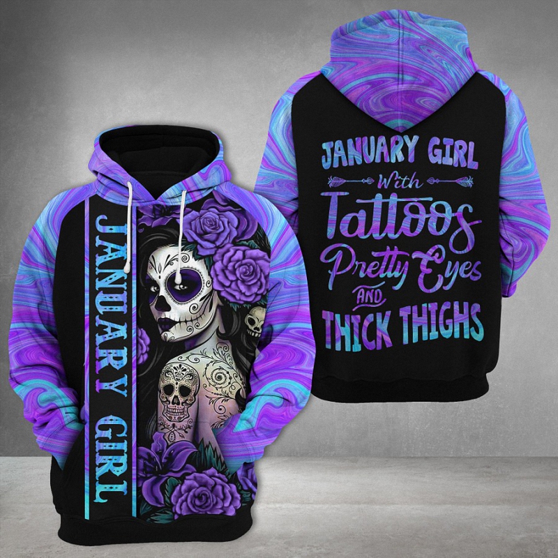 January Girl with Tattoos Pretty Eyes And Thick Thighs 1 Hoodie 3D