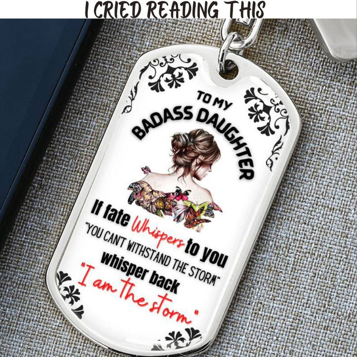 Empowering Keepsake for Daughter I am the storm Keychain 8
