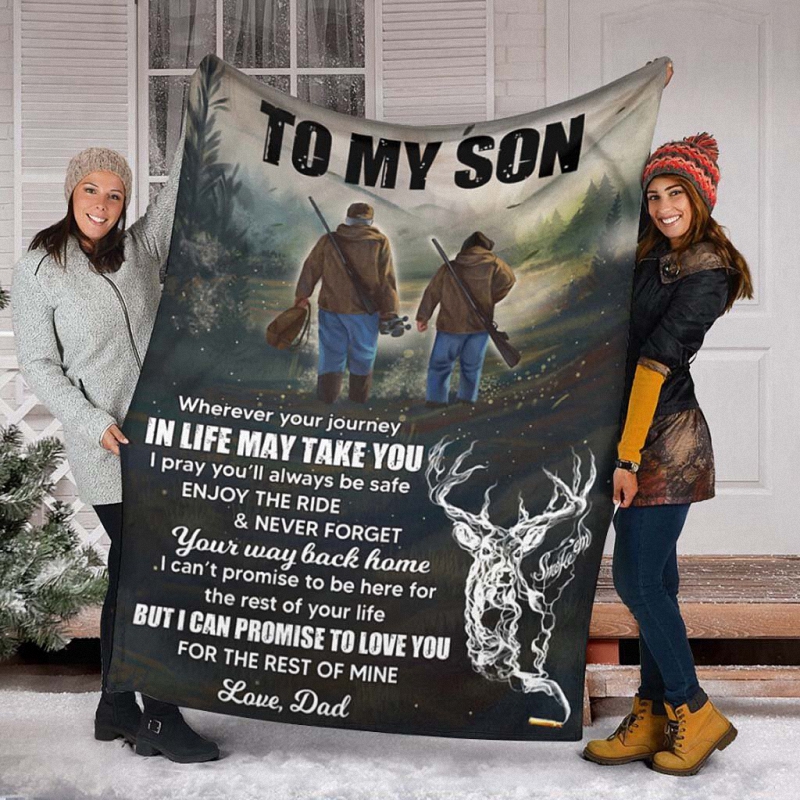 hue3112 to my son  hunting blanket to my son  hunting blanket - To My Son - Hunting Blanket