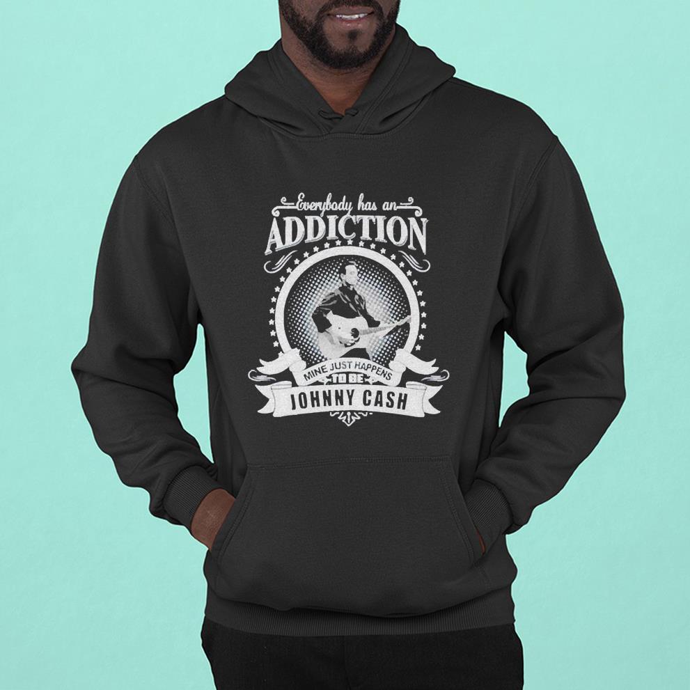 Everybody has an addiction mine just happens Johny Cash shirt 1 mydisneyshirt news
