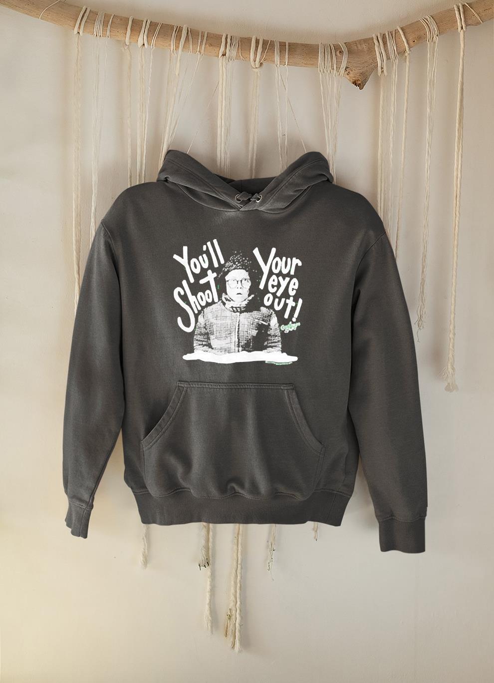 Ralphie you’ll shoot your eye out a Christmas story shirt 1 Doctorherotee News