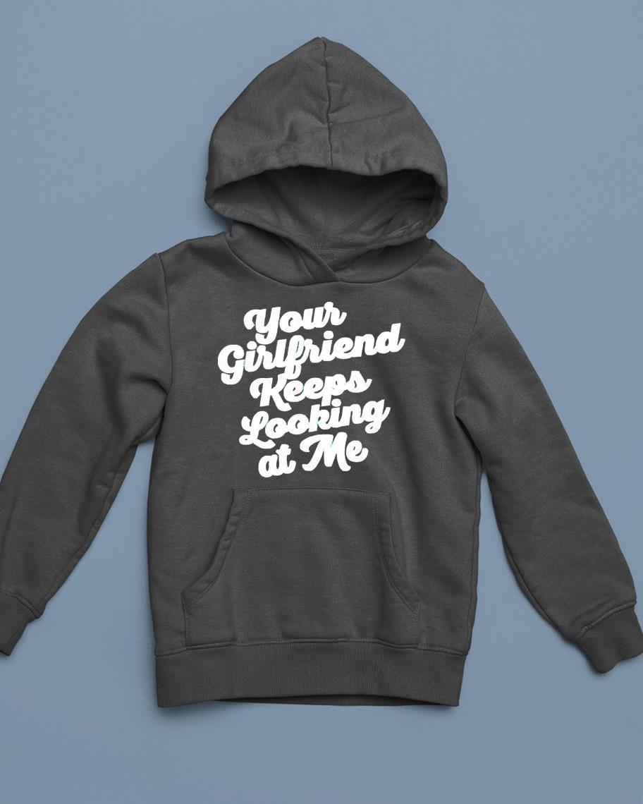 Taylor Sheridan your girlfriend keeps looking at me shirt 1 Starwars News