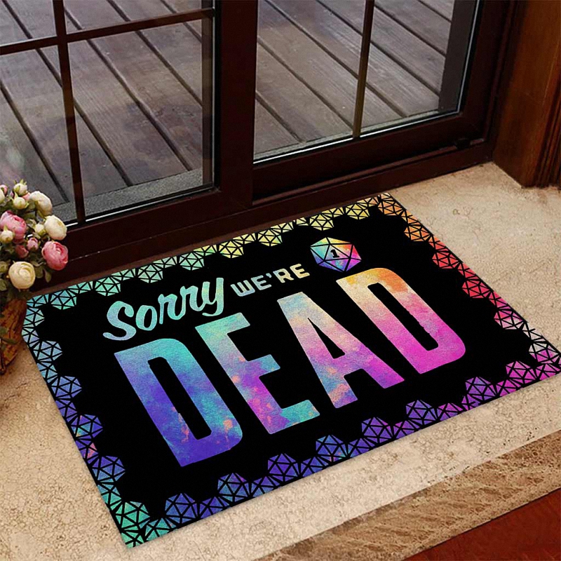 hue801 sorry we re dead tabletop roleplaying game doormat sorry we re dead tabletop roleplaying game doormat - Sorry We're Dead Tabletop Role-playing Game Doormat