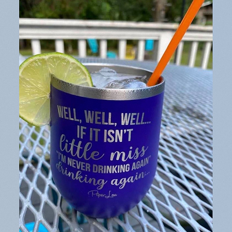 Little Miss Never Drinking Again Stemless Wine Cup 6