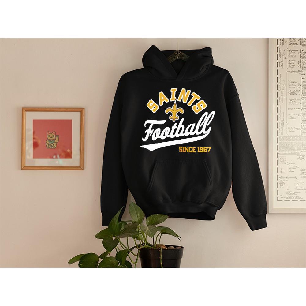 hue902 new orleans saints football since 1967 shirt hoodie - New Orleans Saints football since 1967 shirt