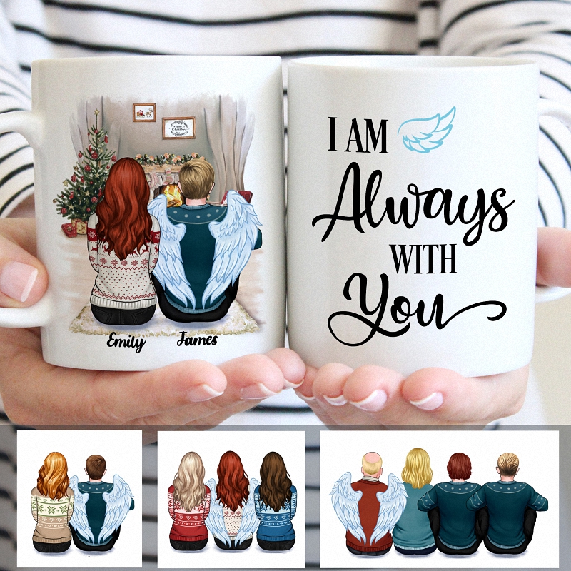 I Am Always With You Custom Coffee Mug, Photo Mug, Custom Blanket Pillow 1