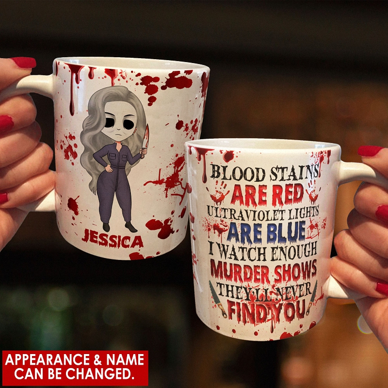 I Watch Enough Murder Shows - Personalized Mug - Halloween Gift For Girls 1