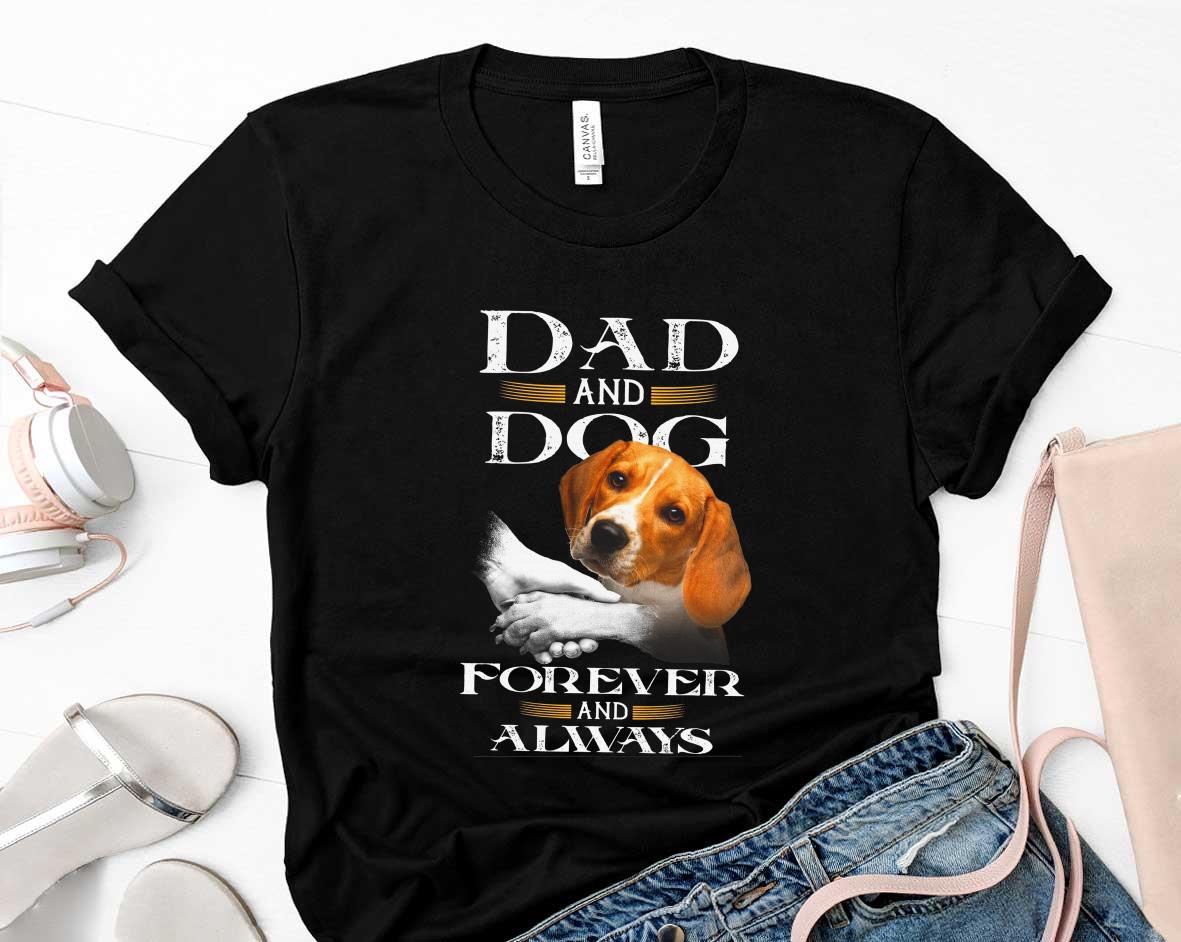 Dad And Dog Forever And Alway Happy Fathers Day Shirt 1 Thebeatlestshirt News