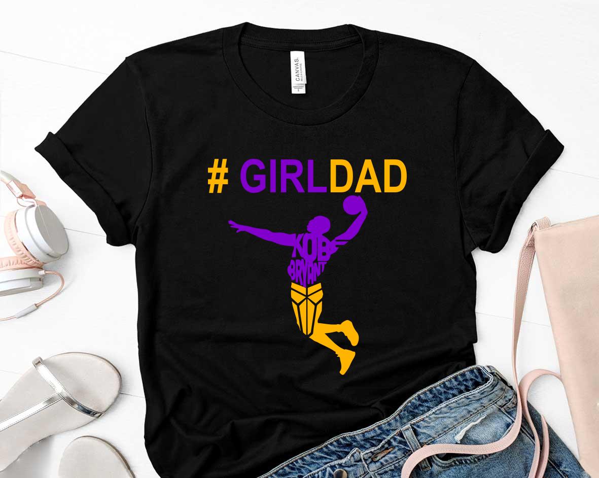 Girl dad kobe bryant playing basketball fathers day Shirt 25 Father's Day