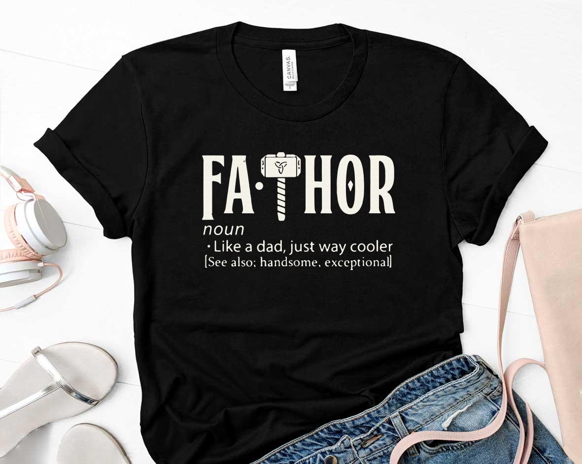 Happy Fathers Day Fathor Viking Thor Mjolnir Shirt 26 Father's Day