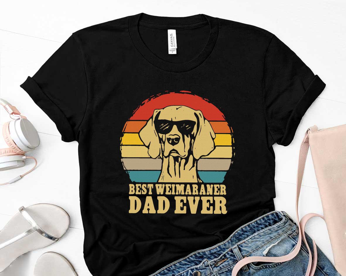 Vintage Best Weimaraner Dad Ever Fathers Day Shirt 14 Father's Day
