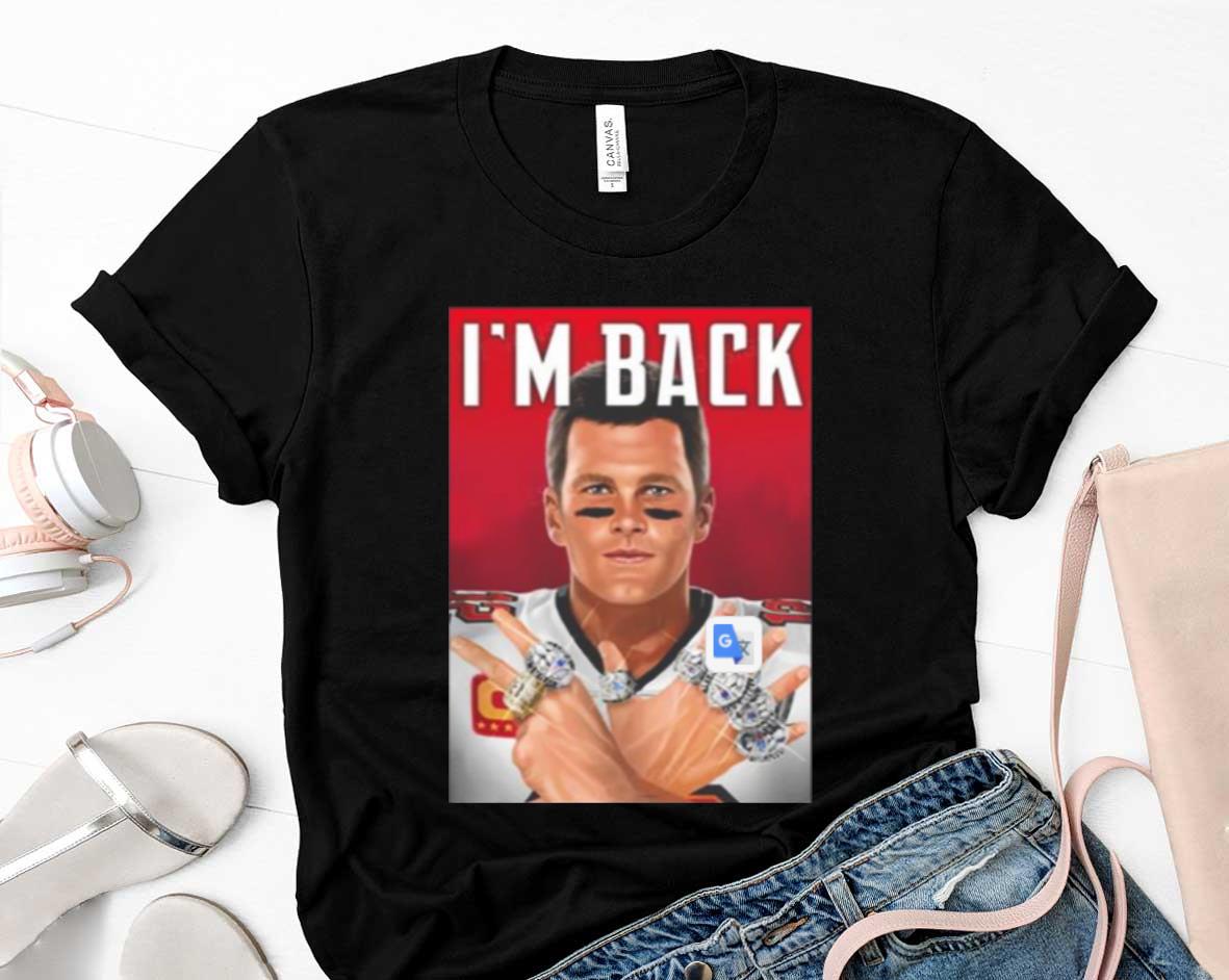 Tom Brady Is Back Tampa Bay Buccaneers NFL T-Shirt 1 Starwars News