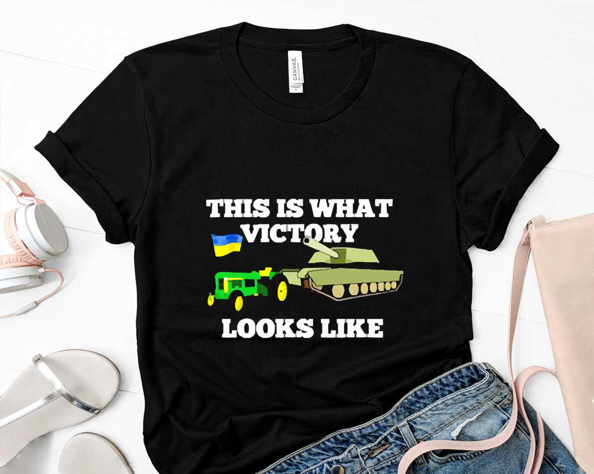 Ukraine Tractor Pulling Tank This Is What Victory Looks Like Shirt 1 Postmaloneshirt News