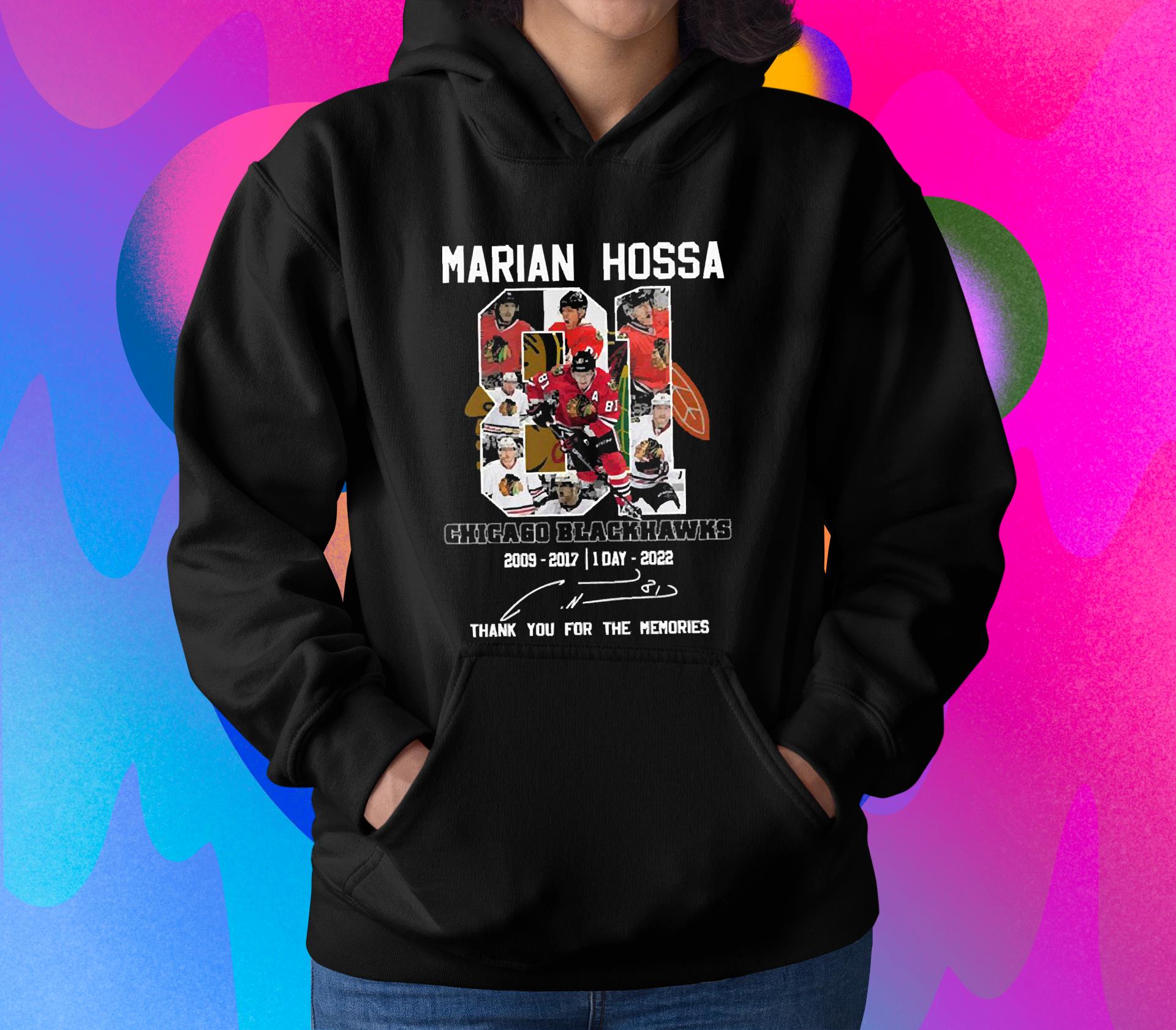 Marian Hossa 81 Chicago Blackhawks 2009 2017 1 Day 2022 Signature Thank You Shirt l112 marian hossa 81 chicago blackhawks 2009 2017 1 day 2022 signature thank you shirt hoodie - Marian Hossa 81 Chicago Blackhawks 2009 2017 1 Day 2022 Signature Thank You Shirt
