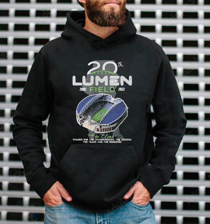 l1312 seattle seahawks 20th 20022022 lumen field the clink shirt hoodie - Seattle Seahawks 20th 2002-2022 Lumen Field The Clink Shirt