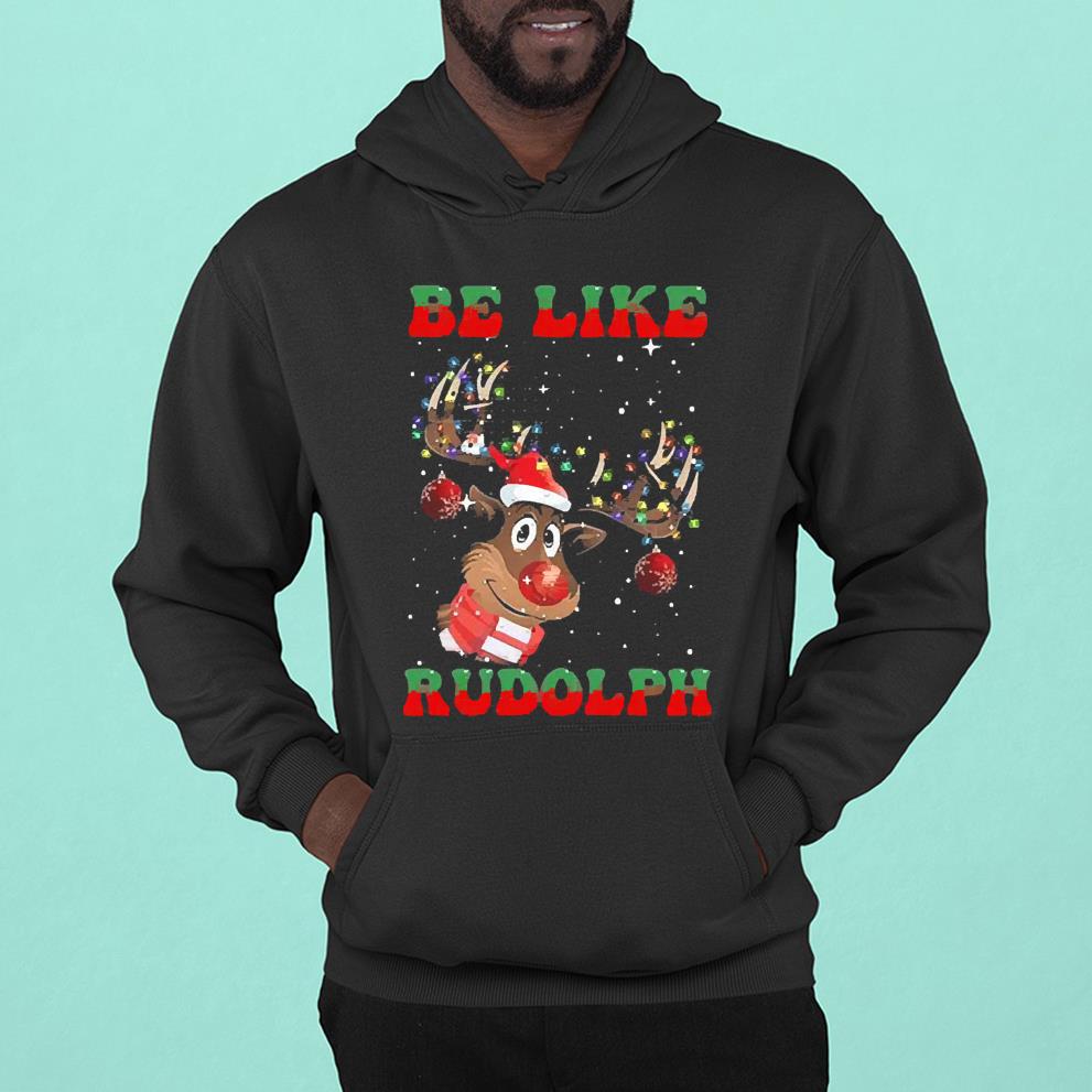 Reindeer Be Like Rudolph Christmas 2022 Shirt 1 Gameofthronesteeshirt News