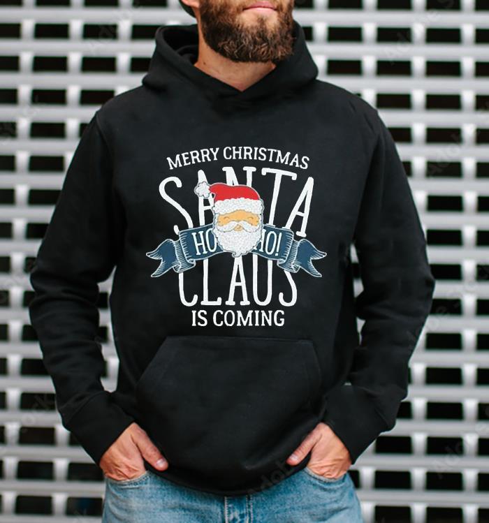l1611 santa is coming christmas is coming 2022 shirt hoodie - Santa Is Coming Christmas Is Coming 2022 Shirt