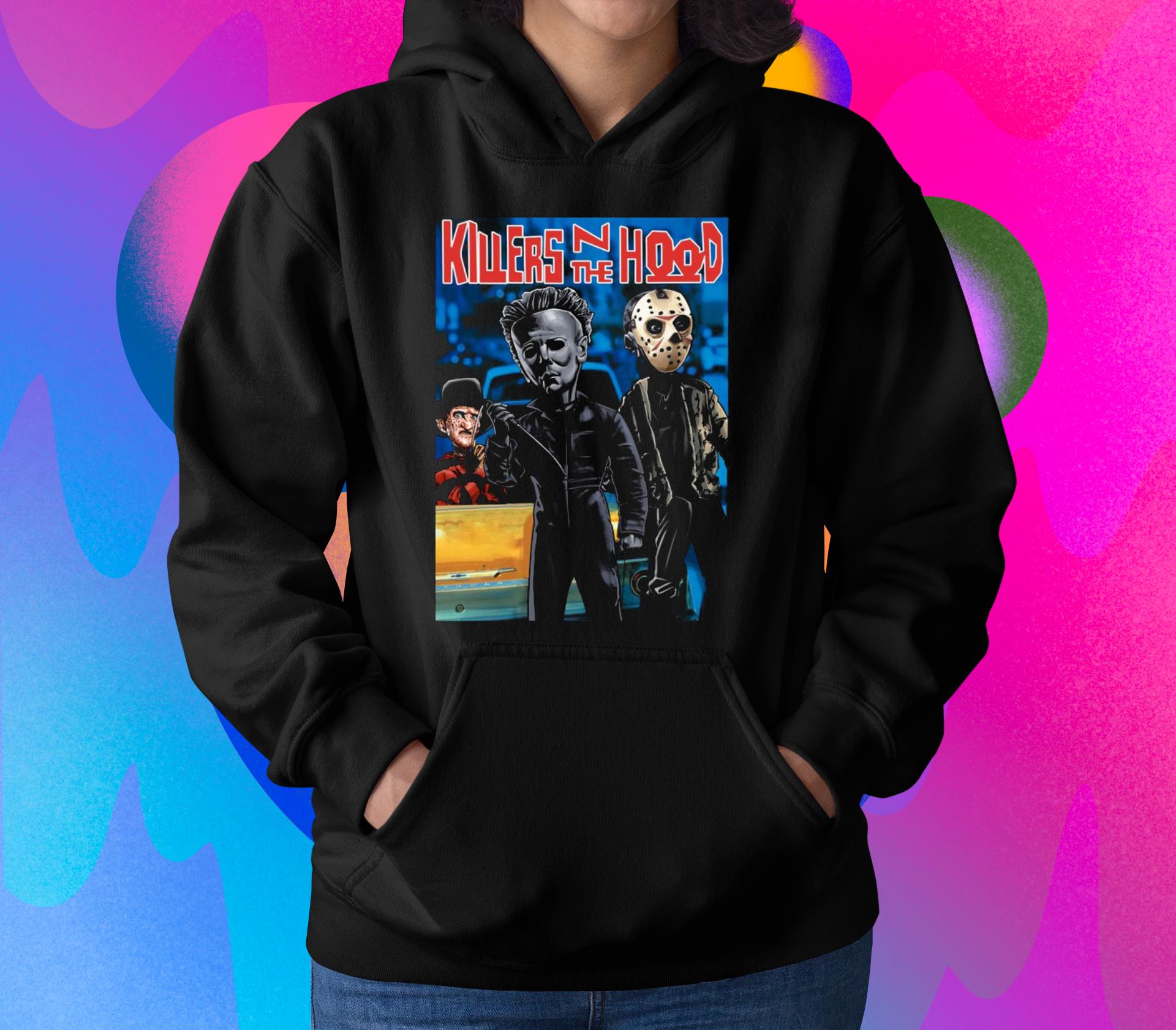 l1712 horror movie characters killers n the hood shirt hoodie - Horror Movie Characters Killers N The Hood shirt
