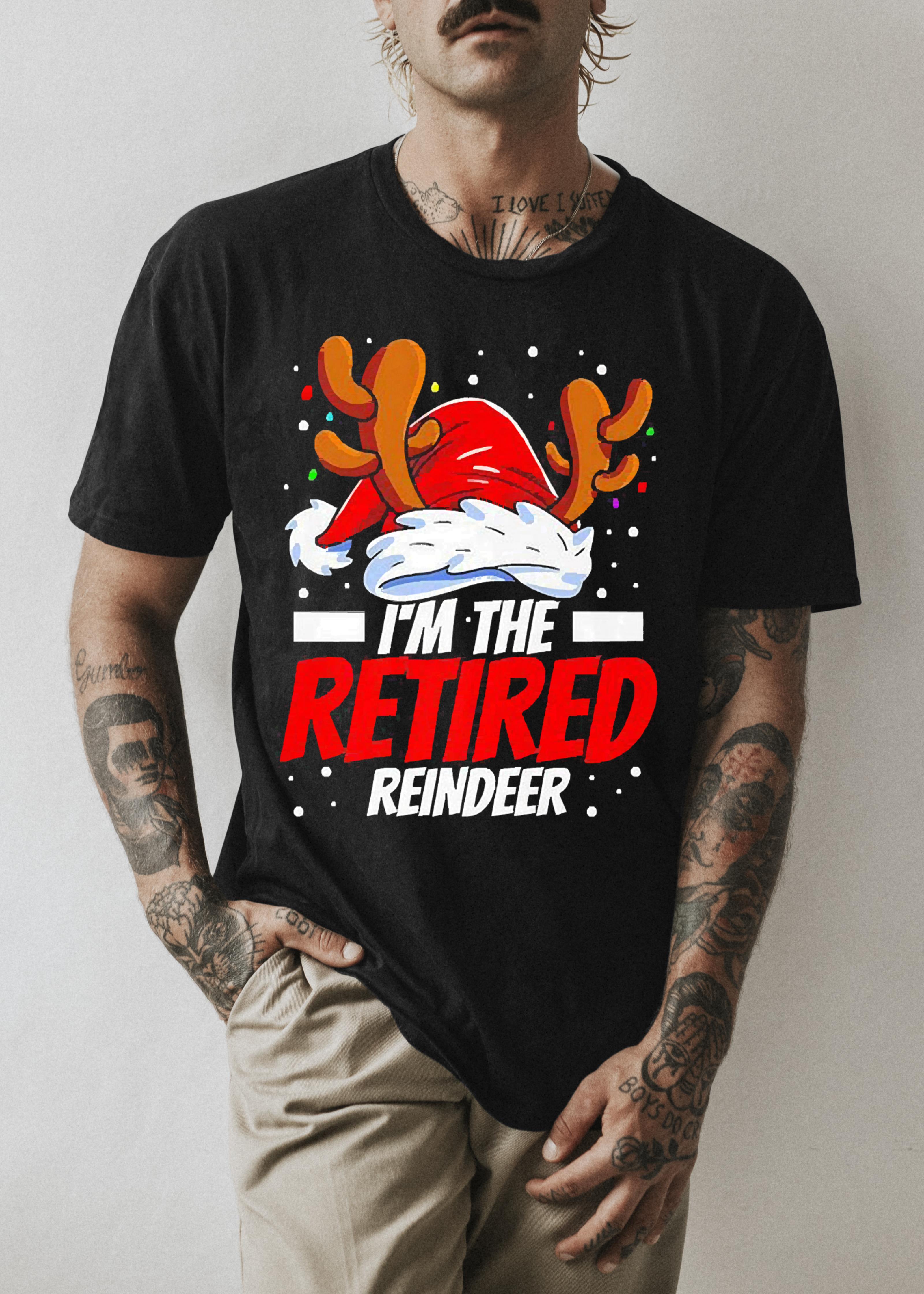 l1811 i m the retired reindeer christmas shirt hoodie - I’m the retired reindeer Christmas shirt
