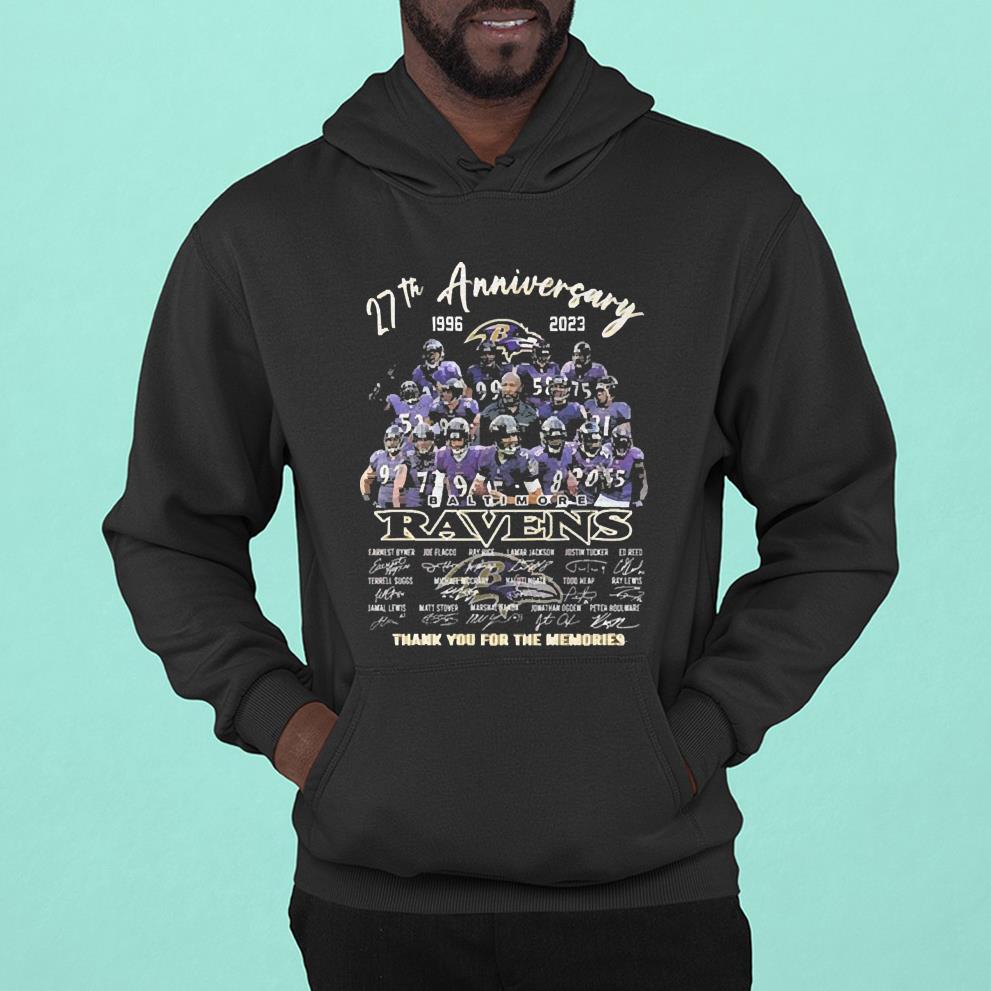 l2111 baltimore ravens 27th anniversary 19962023 thank you for the memories signatures shirt hoodie - Baltimore Ravens 27th Anniversary 1996-2023 Thank You For The Memories Signatures shirt