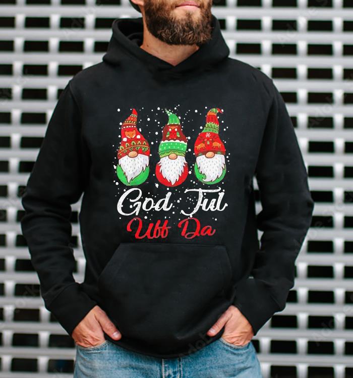 Gnomes God Jul Uff Da Christmas Shirt 55 Merry Christmas