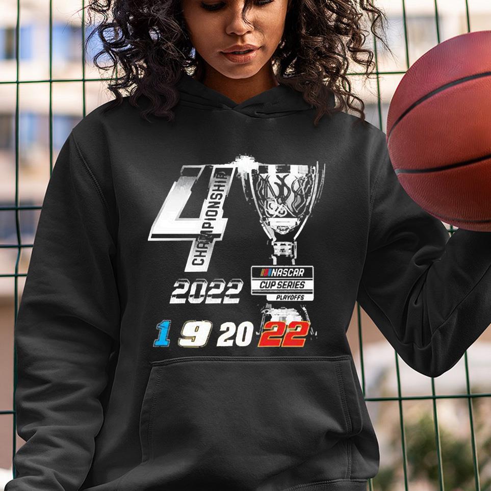 l2912 checkered flag 2022 nascar cup series playoffs championship four shirt hoodie - Checkered flag 2022 nascar cup series playoffs championship four shirt