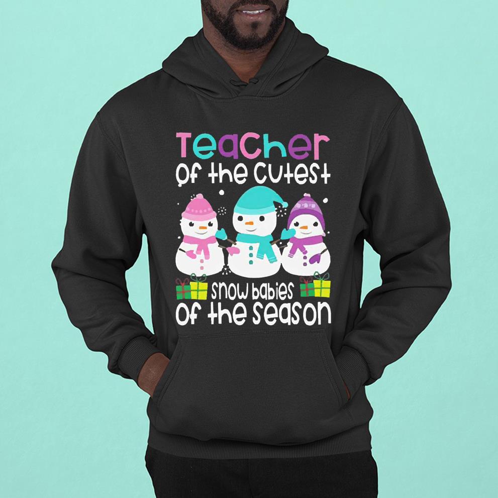 Teacher Of The Cutest Snowbabies Of The Season Christmas Shirt 1 Gameofthronesteeshirt News