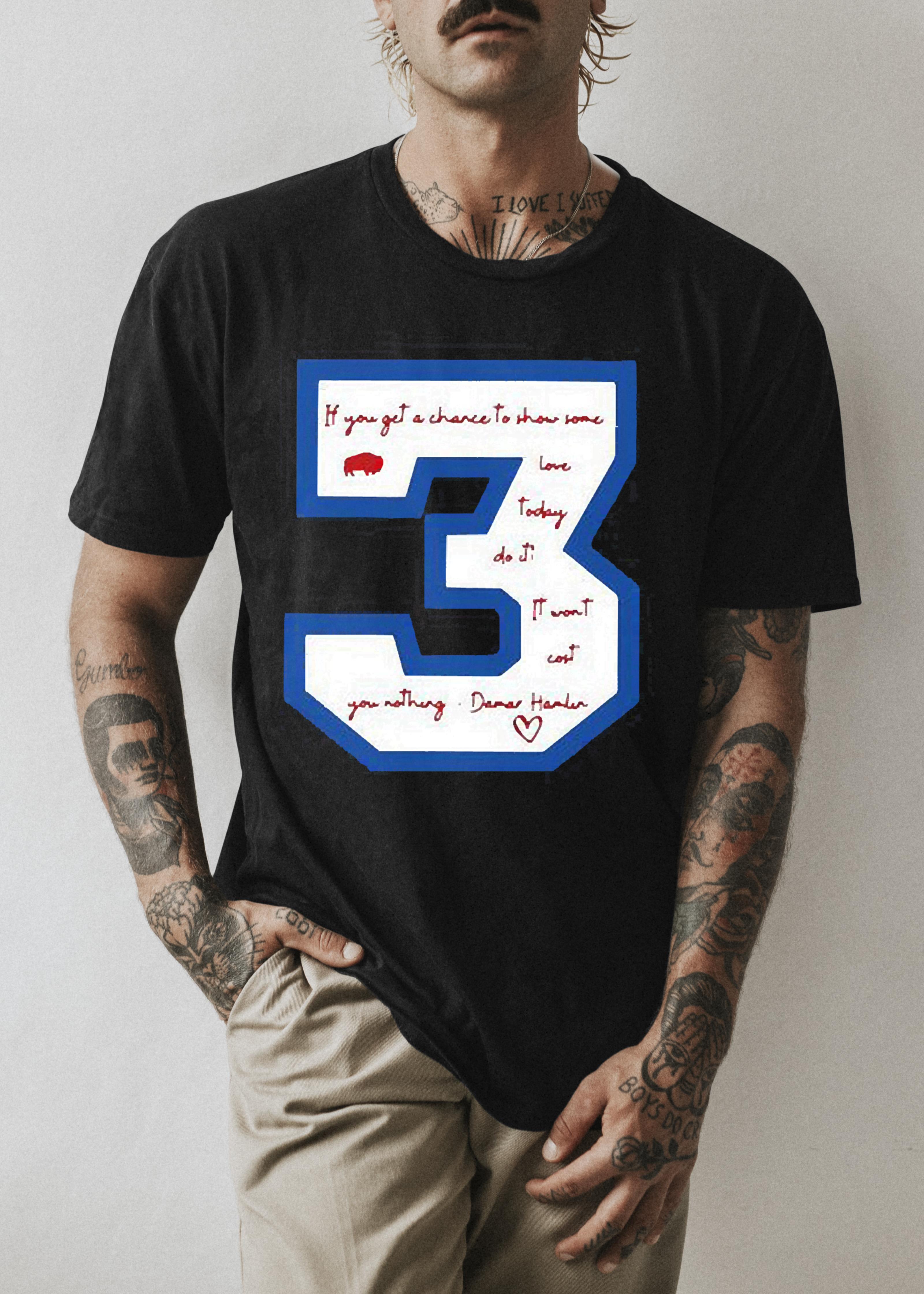Buffalo Bills Damar Hamlin If You Get A Chance To Show Some Love Today Do It Shirt 1