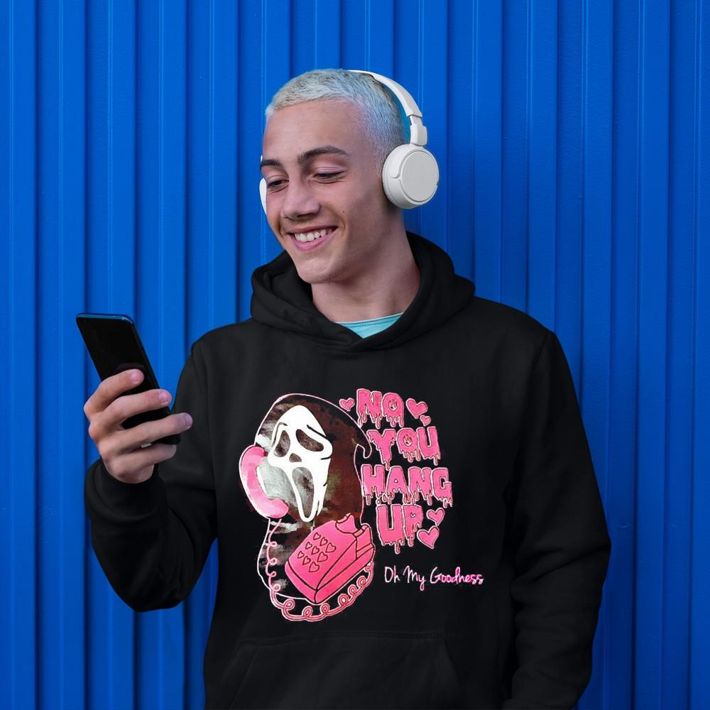 Ghost no you hang up oh my goodness shirt 1
