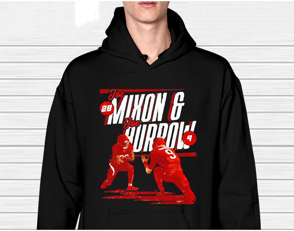 m121 joe mixon and joe burrow no 28 and no 9 new shirt hoodie - Joe Mixon And Joe Burrow No 28 And No 9 new shirt