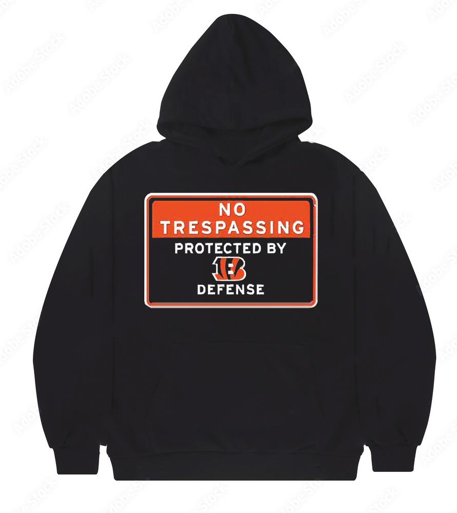 No trespassing protected by Cincinnati Bengals defense shirt 1