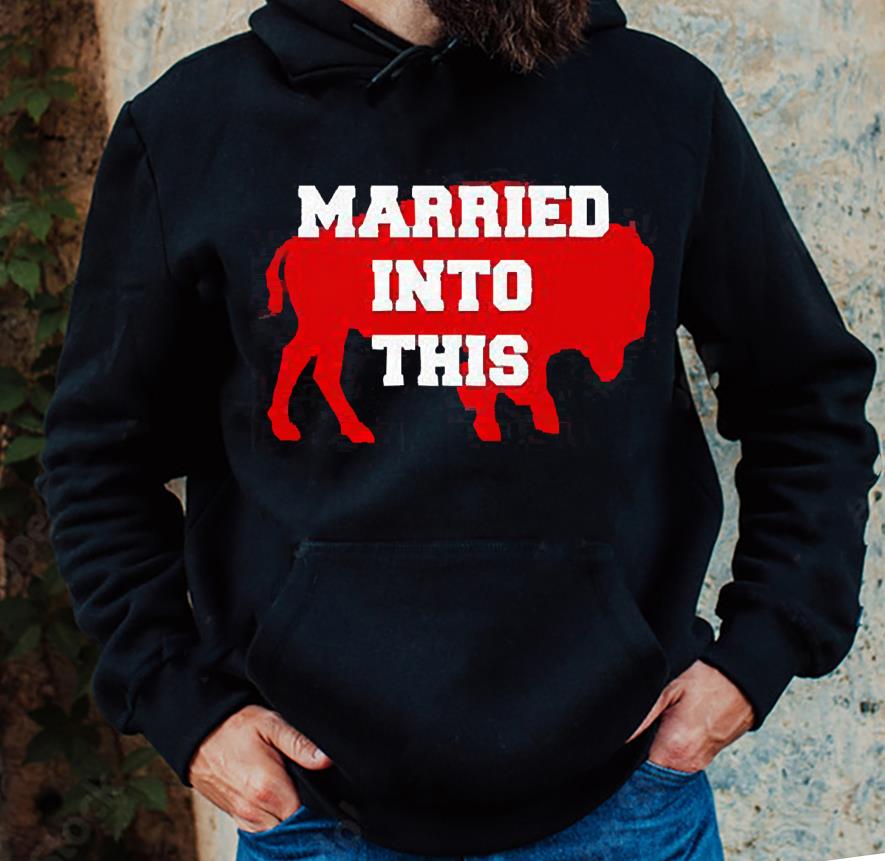 2023 Buffalo Bills Married Into This Shirt 1
